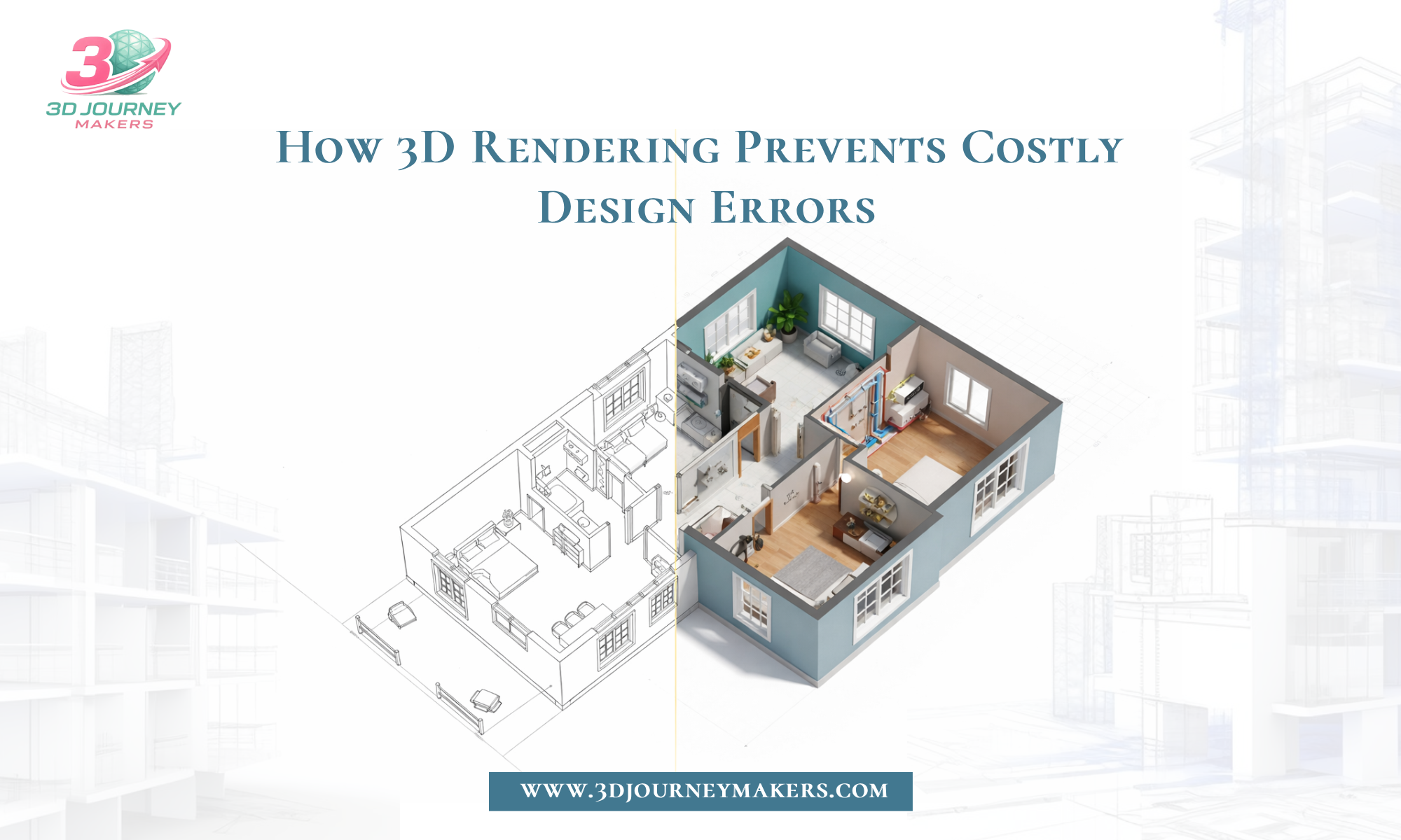How 3D Rendering Prevents Costly Design Errors